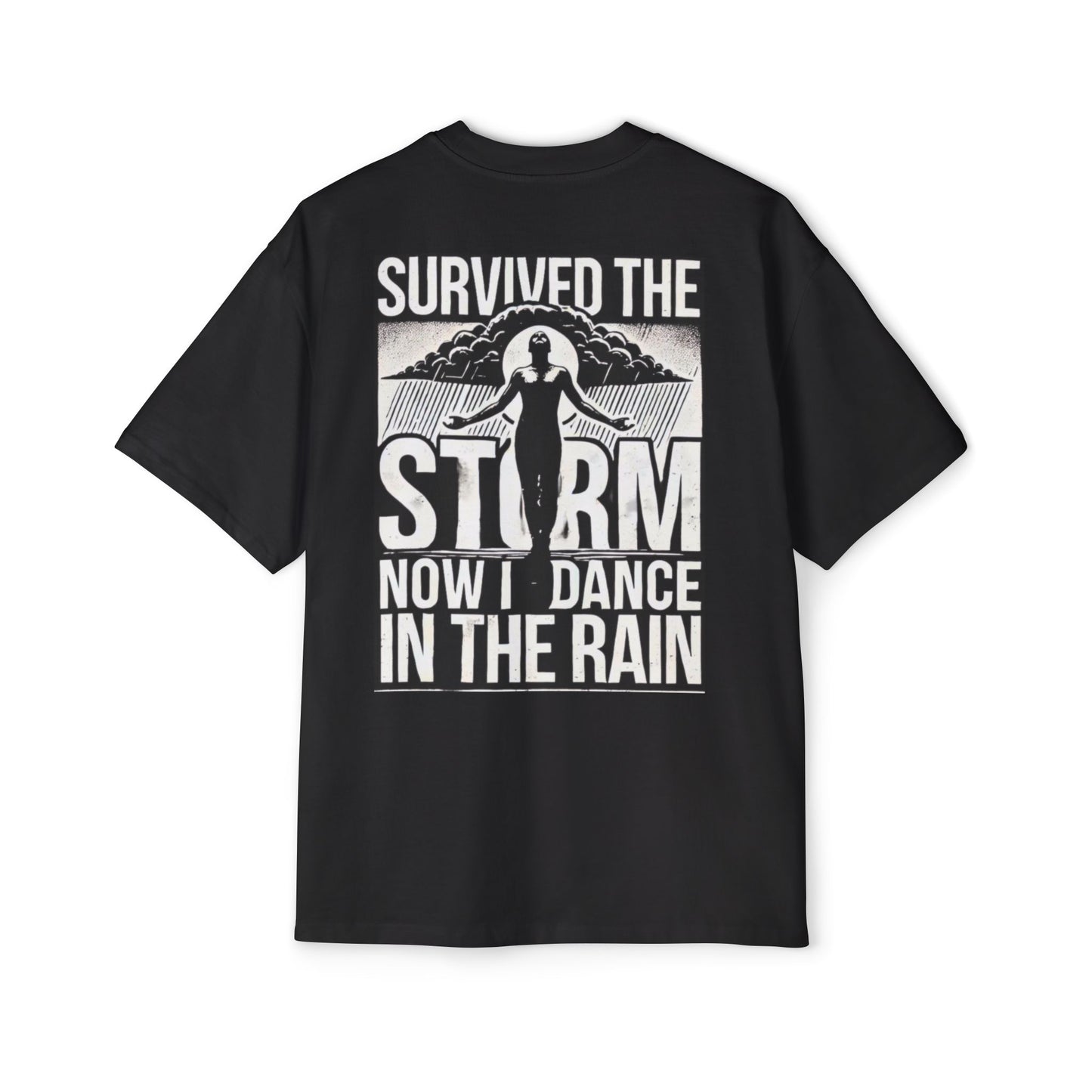 Survived the Storm Oversized Tee for Resilience and Empowerment